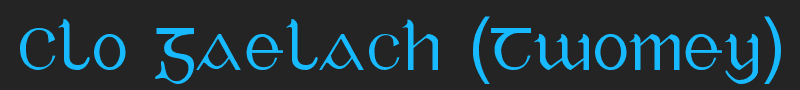 Clo Gaelach (Twomey) font